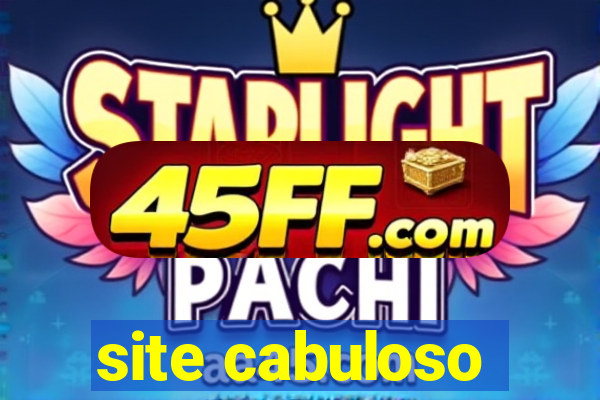 site cabuloso